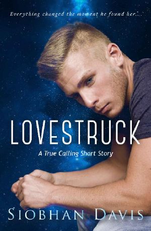 [True Calling 1.50] • Lovestruck · Short Story